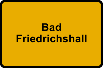 Ortsschild Bad Friedrichshall